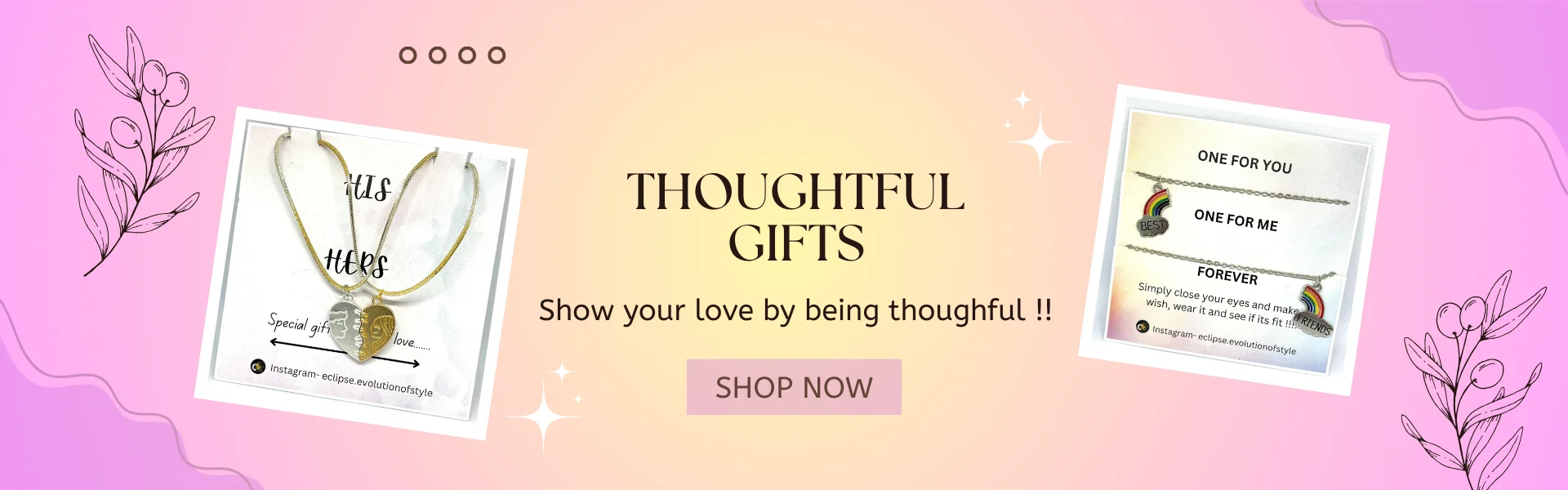 tHOUGHTFUL GIFTS